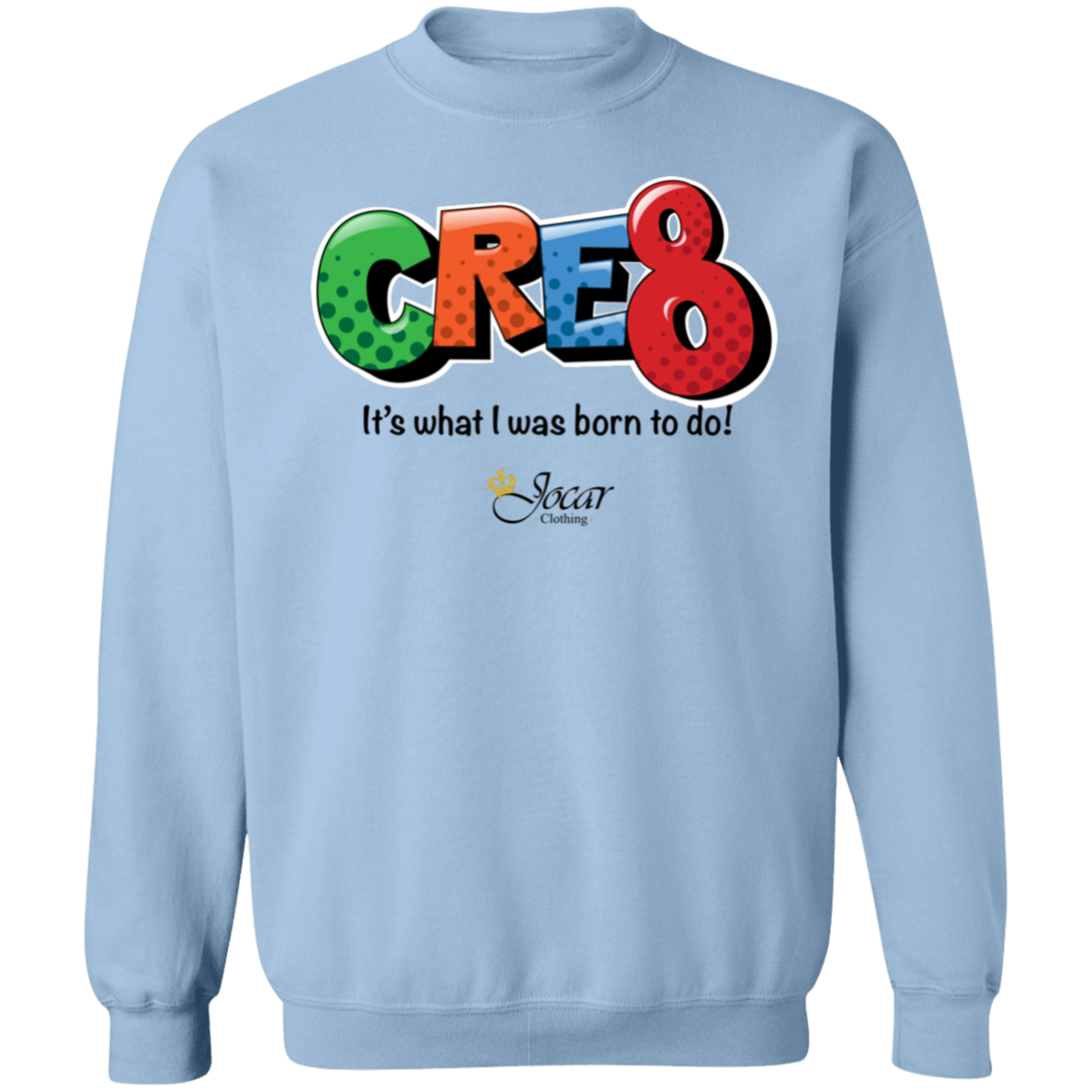 Jocar Cre8 Crewneck Pullover Sweatshirt