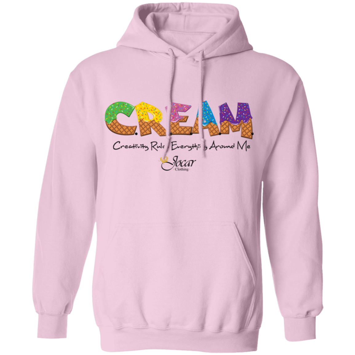 Jocar "C.R.E.A.M." Adult Pullover Hoodie