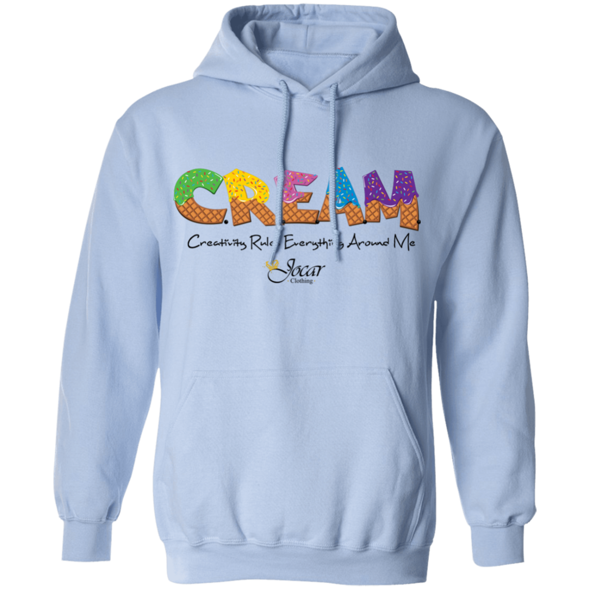 Jocar "C.R.E.A.M." Adult Pullover Hoodie