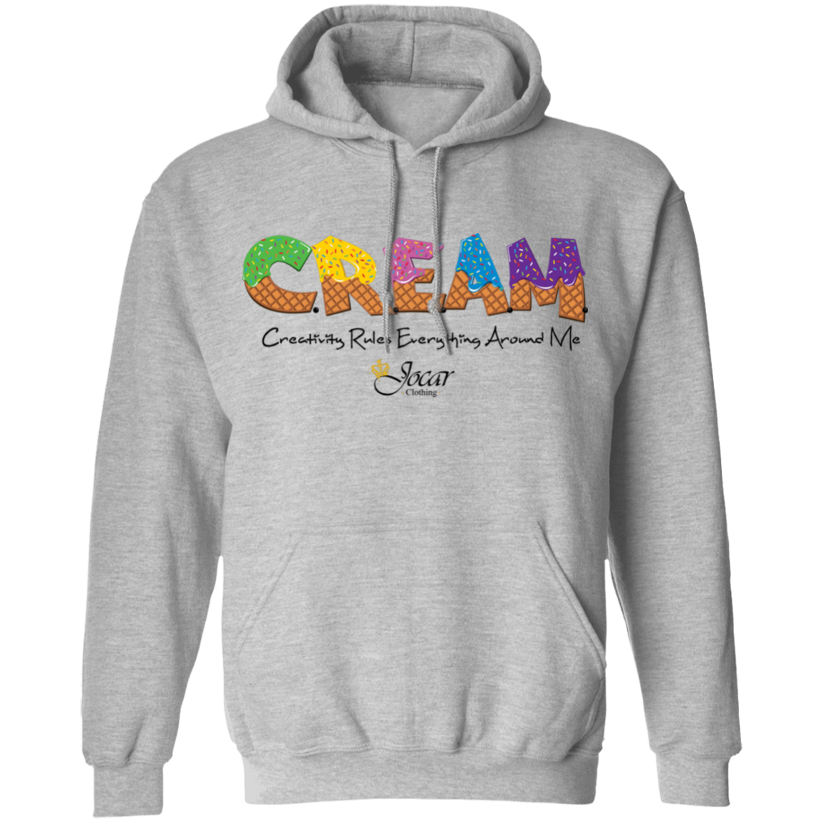 Jocar "C.R.E.A.M." Adult Pullover Hoodie