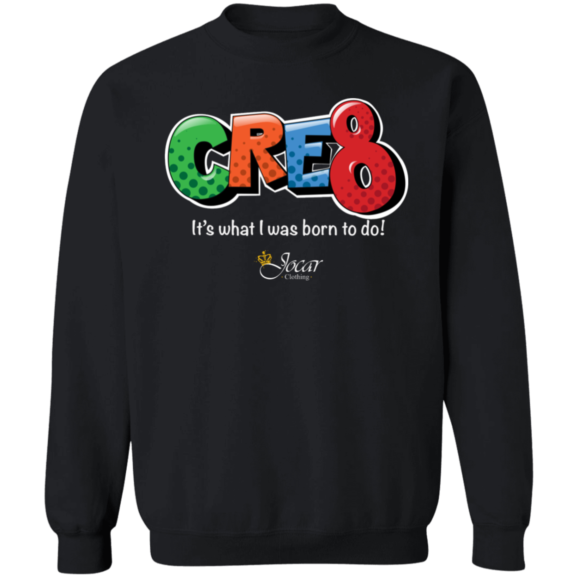 Jocar Cre8 Crewneck Pullover Sweatshirt